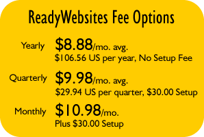 $10.98 per month with $30 setup fee, $29.94 per quarter with $30 setup fee, or $106.56 per year with no setup fee